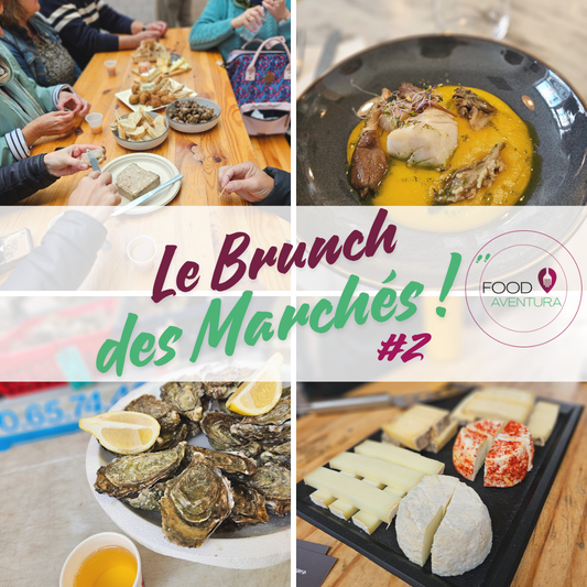 On remet ça : Le Brunch des Marchés #2 !